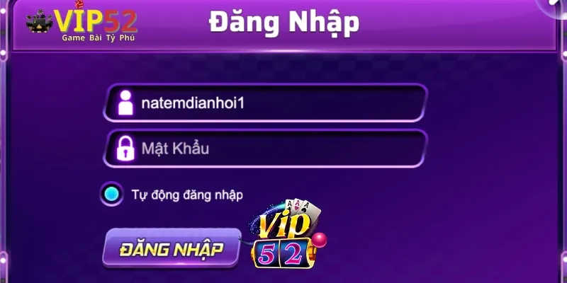 Hướng dẫn quy trình đăng nhập Vip52